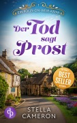 Cover-Bild zum Titel 'Der Tod sagt Prost' von 'Stella Cameron'