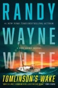 Cover-Bild zum Titel 'Tomlinson's Wake' von 'Randy Wayne White'