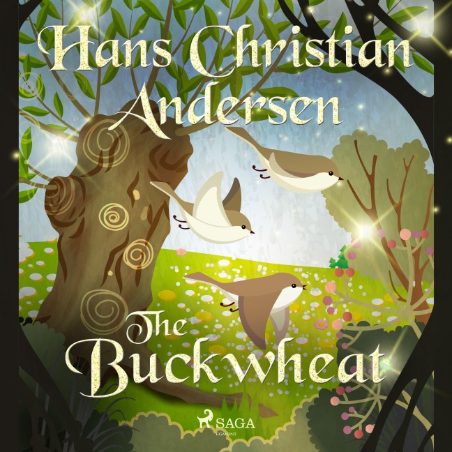 The Buckwheat - H. C. Andersen