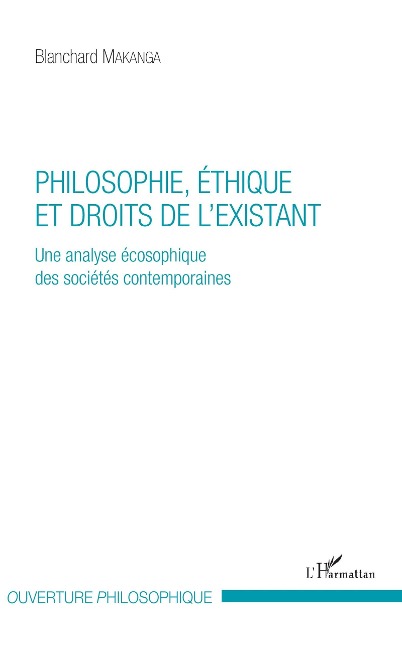 Philosophie, éthique et droits de l'existant - Makanga