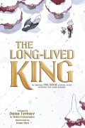 Cover-Bild zum Titel 'The Long-Lived King' von 'Dana Terrace'