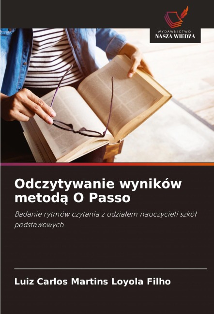 Odczytywanie wyników metod¿ O Passo - Luiz Carlos Martins Loyola Filho