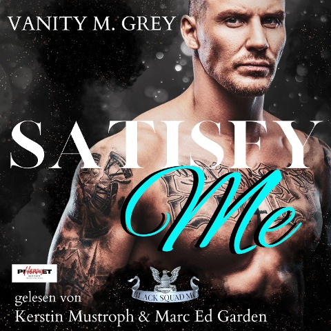 Satisfy Me - Vanity M. Grey, Marc Ed Garden