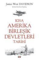 Kisa Amerika Birlesik Devletleri Tarihi - James West Davidson