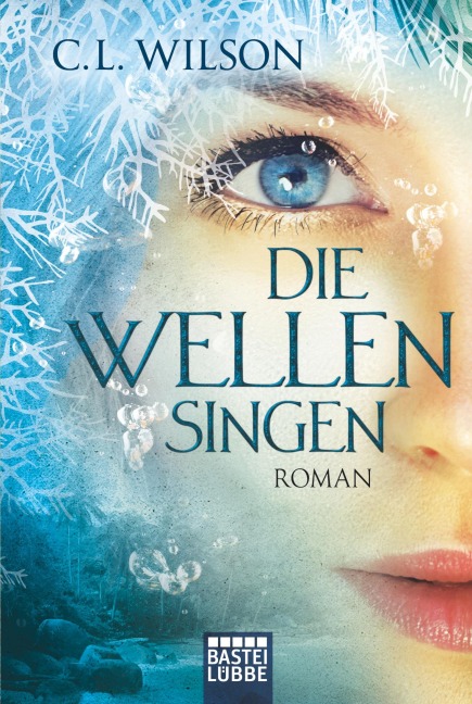 Die Wellen singen - C. L. Wilson