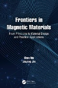 Cover-Bild zum Titel 'Frontiers in Magnetic Materials' von 'Chen Wu, Jiaying Jin'