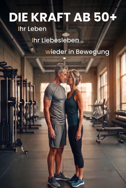 Die Kraft Ab 50+ - EvanU