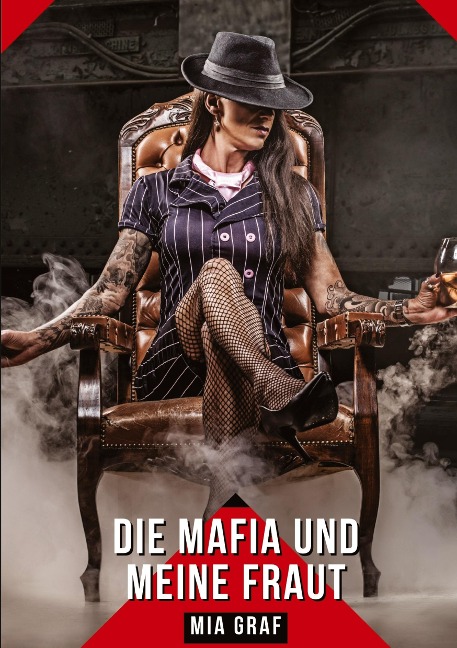 Die mafia und meine frau - Mia Graf