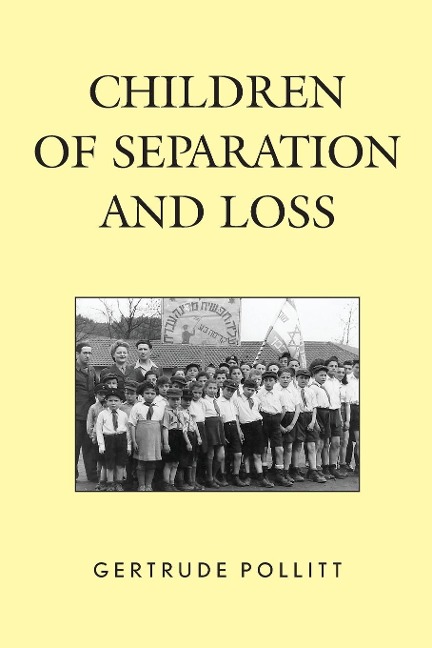Children of Separation and Loss - Gertrude Pollitt