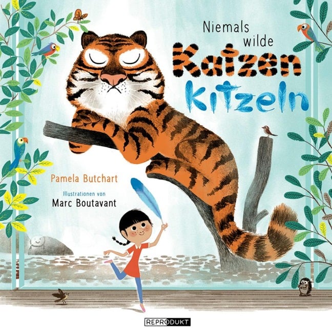 Niemals wilde Katzen kitzeln - Pamela Butchart