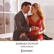 Cover-Bild zum Titel 'Doble tentación' von 'Barbara Dunlop'