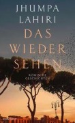 Cover-Bild zum Titel 'Das Wiedersehen' von 'Jhumpa Lahiri'