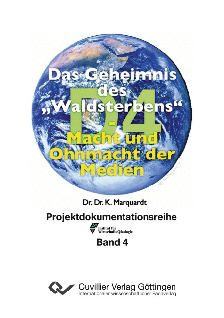 Das Geheimnis des "Waldsterbens" - Karl-Heinz Marquardt