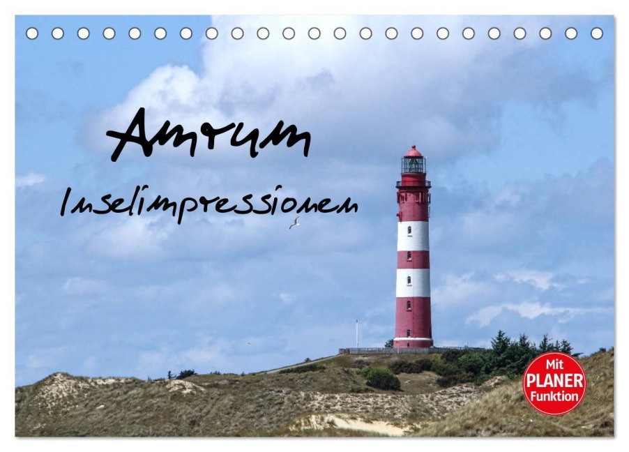 Amrum - Inselimpressionen (Tischkalender 2025 DIN A5 quer), CALVENDO Monatskalender - Andrea Potratz