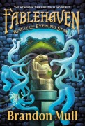 Cover-Bild zum Titel 'Rise of the Evening Star' von 'Brandon Mull'