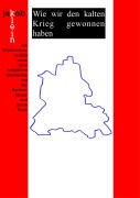 Cover-Bild zum Titel 'Wie wir den kalten Krieg gewonnen haben' von 'Jakob Klein'
