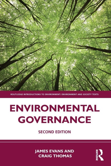 Environmental Governance - James Evans, Craig Thomas