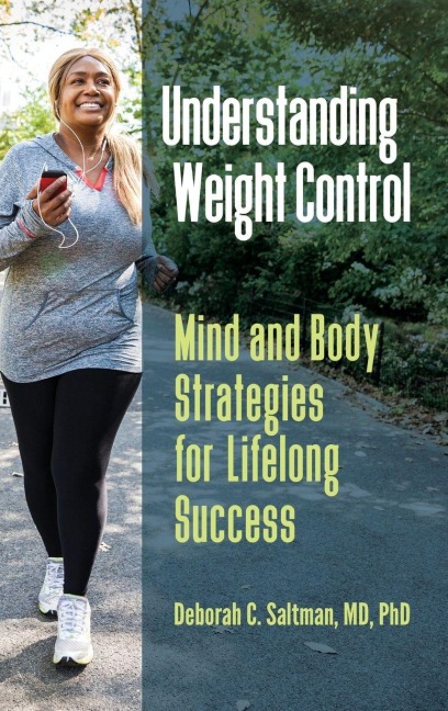 Understanding Weight Control - Deborah Saltman