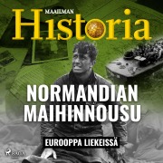 Cover-Bild zum Titel 'Normandian maihinnousu' von 'Maailman Historia'