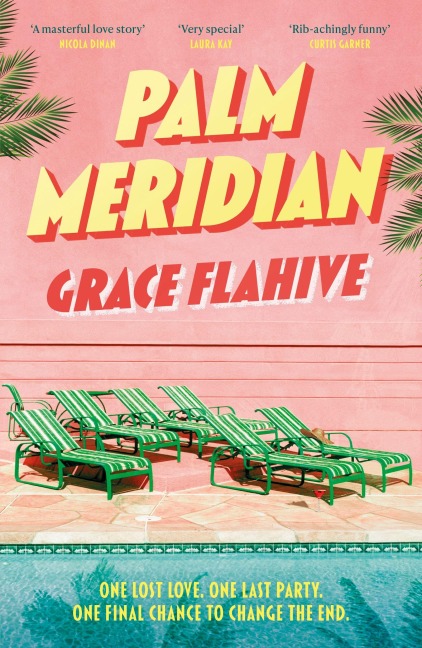 Palm Meridian - Grace Flahive