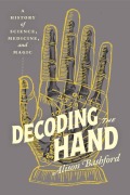 Cover-Bild zum Titel 'Decoding the Hand' von 'Alison Bashford'