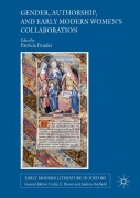 Cover-Bild zum Titel 'Gender, Authorship, and Early Modern Women's Collaboration' von ''
