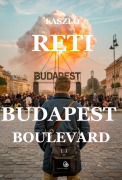 Cover-Bild zum Titel 'Budapest Boulevard' von 'Laszlo Reti'