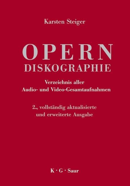 Opern-Diskographie - Karsten Steiger