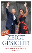 Cover-Bild zum Titel 'Zeigt Gesicht!' von 'Barack Obama, Michelle Obama'