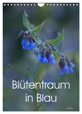 Blütentraum in Blau (Wandkalender 2025 DIN A4 hoch), CALVENDO Monatskalender - Ulrike Adam