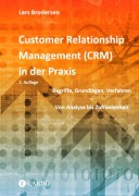 Cover-Bild zum Titel 'Customer Relationship Management (CRM) in der Praxis' von 'Lars Brodersen'