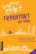 Cover-Bild zum Titel 'Lieblingsplätze Frankfurt am Main' von 'Bernd Köstering, Ralf Thee'
