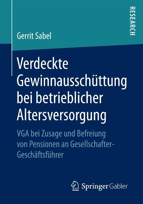 Verdeckte Gewinnausschüttung bei betrieblicher Altersversorgung - Gerrit Sabel