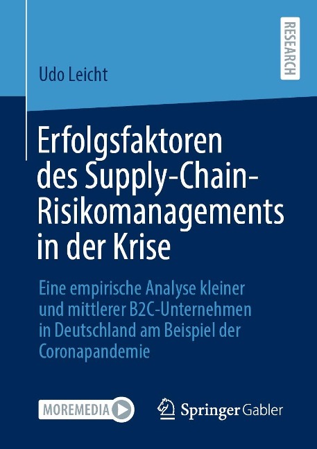 Erfolgsfaktoren des Supply-Chain-Risikomanagements in der Krise - Udo Leicht