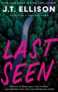 Cover-Bild zum Titel 'Last Seen' von 'J T Ellison'