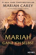 Cover-Bild zum Titel 'Mariah - Ganz ich selbst' von 'Mariah Carey, Michaela Angela Davis'