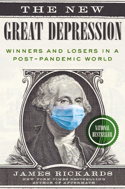 The New Great Depression - James Rickards