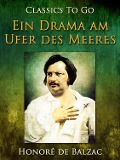 Cover-Bild zum Titel 'Ein Drama am Ufer des Meeres' von 'Honoré de Balzac'