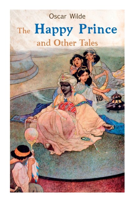 The Happy Prince and Other Tales - Oscar Wilde