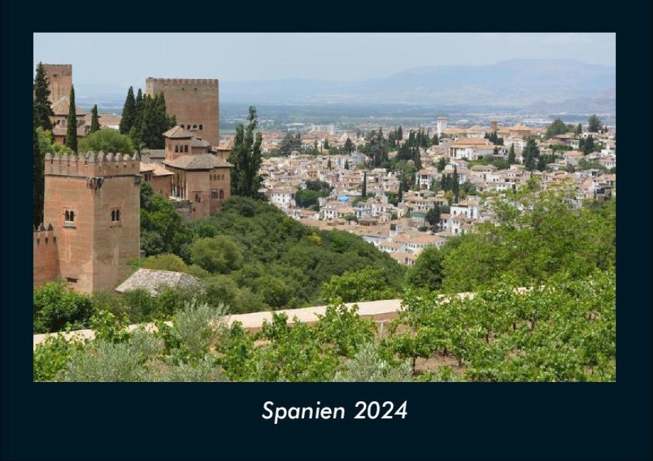 Spanien 2024 Fotokalender DIN A4 - Tobias Becker