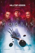 Cover-Bild zum Titel 'Hilltop Hoods Present: Noctis' von 'Andrew Archer, Hilltop Hoods, Scott Dooley, Z2 Comics'
