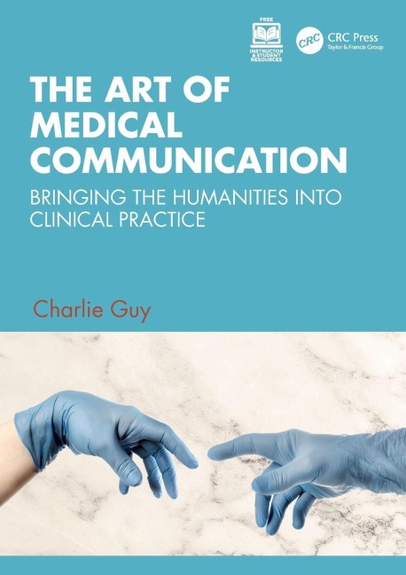 The Art of Medical Communication - Charlie Guy