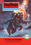 Cover-Bild zum Titel 'Perry Rhodan 200: Die Straße nach Andromeda' von 'K. H. Scheer'