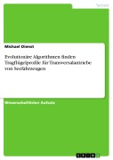 Cover-Bild zum Titel 'Evolutionäre Algorithmen finden Tragflügelprofile für Transversalantriebe von Seefahrzeugen' von 'Michael Dienst'