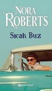 Cover-Bild zum Titel 'Sicak Buz Cep Boy' von 'Nora Roberts'