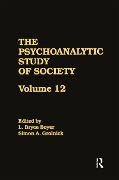 Cover-Bild zum Titel 'The Psychoanalytic Study of Society, V. 12' von ''