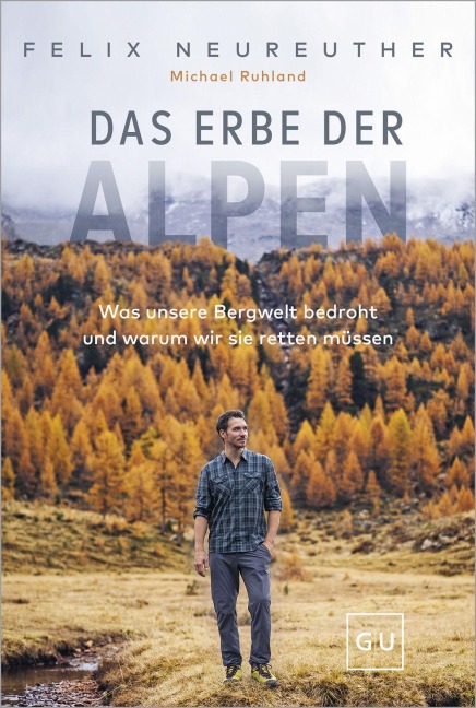 Das Erbe der Alpen - 