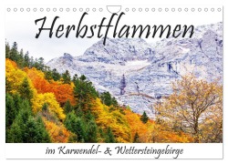 Cover-Bild zum Titel 'Herbstflammen im Karwendel- und Wettersteingebirge (Wandkalender 2026 DIN A4 quer), CALVENDO Monatskalender' von 'Klaus Scholz'