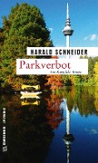 Cover-Bild zum Titel 'Parkverbot' von 'Harald Schneider'