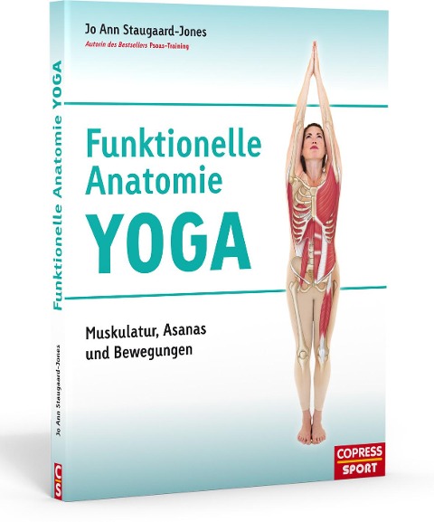 Funktionelle Anatomie Yoga - Jo Ann Staugaard-Jones